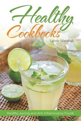 bokomslag Healthy Cookbooks