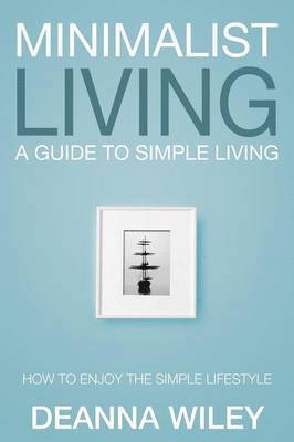 Minimalist Living 1