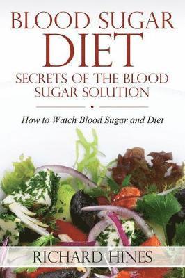 Richard Hines - Blood Sugar Diet, Häftad