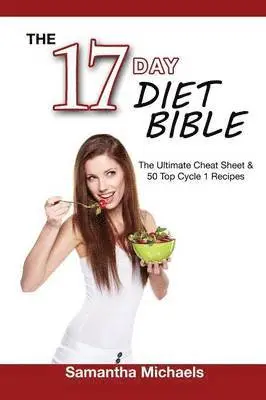 Samantha Michaels - 17 Day Diet Bible, Häftad. Tillgänglighet: Lägg i varukorg