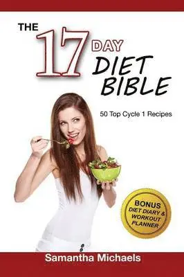 Samantha Michaels - 17 Day Diet Bible, Häftad. Tillgänglighet: Lägg i varukorg