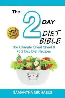Samantha Michaels - 2 Day Diet Bible, Häftad. Tillgänglighet: Lägg i varukorg