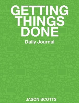 Getting Things Done Daily Journal 1