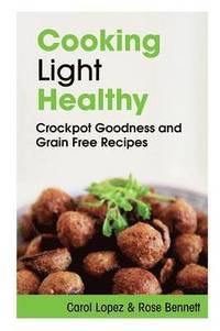 bokomslag Cooking Light Healthy