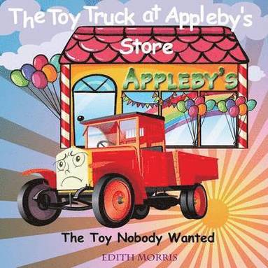 bokomslag The Toy Truck at Appleby's Store