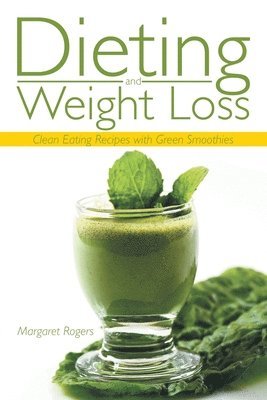 Dieting and Weight Loss 1