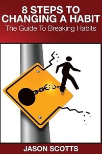 bokomslag 8 Steps to Changing a Habit