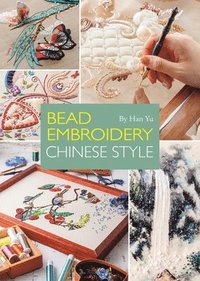 bokomslag Bead Embroidery: Chinese Style