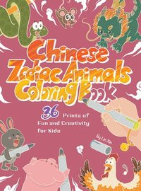 bokomslag Chinese Zodiac Animals Coloring Book