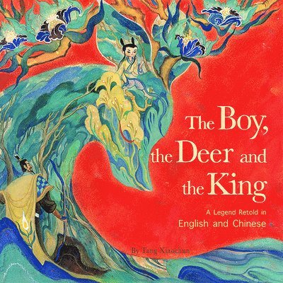 The Boy, the Deer and the King 1