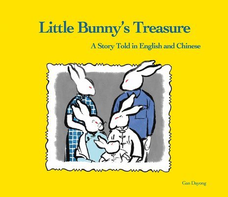 Dayong Gan - Little Bunny’s Treasure, Inbunden. Tillgänglighet: Lägg i varukorg