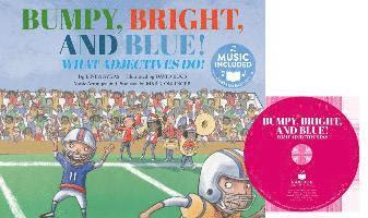 Linda Ayers - Bumpy, Bright, Blue: What Adjectives Do!, Inbunden
