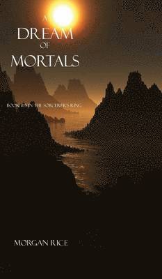 bokomslag A Dream of Mortals (Book #15 in the Sorcerer's Ring)