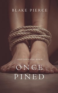 bokomslag Once Pined (A Riley Paige Mystery-Book 6)
