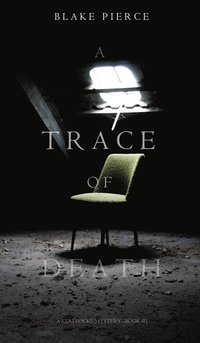 bokomslag A Trace of Death (a Keri Locke Mystery--Book #1)