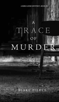 bokomslag A Trace of Murder (A Keri Locke Mystery--Book #2)