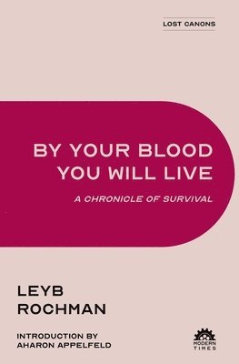 By Your Blood You Will Live 1