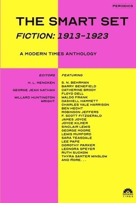 George Jean Nathan, Willard Huntington Wright - Smart Set (Fiction, Häftad