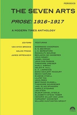 James Oppenheim - Seven Arts (Prose, Häftad