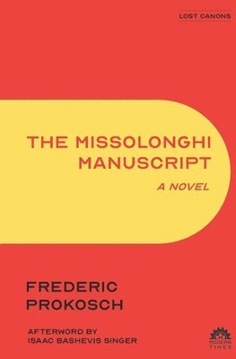 Frederic Prokosch - Missolonghi Manuscript, Häftad