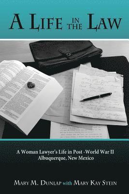 A Life in the Law 1