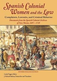 bokomslag Spanish Colonial Women and the Law