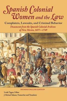 Spanish Colonial Women and the Law 1