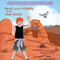 bokomslag Jarod and the Mystery of the Utah Arches