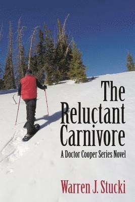 The Reluctant Carnivore 1