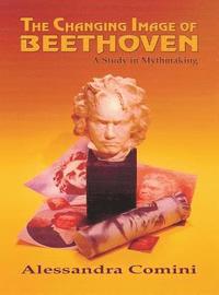 bokomslag The Changing Image of Beethoven