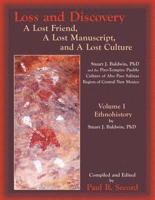 Loss and Discovery, Volume I 1