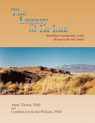 Anne Taylor, Cynthia Lewiecki-Wilson - Legacy of La Luz, Häftad