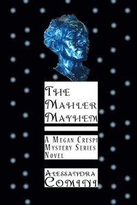bokomslag Mahler Mayhem