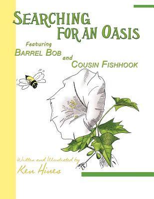 Ken Hines - Searching for an Oasis, Häftad