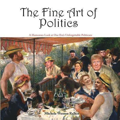 The Fine Art of Politics 1