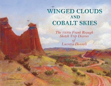 bokomslag Winged Clouds and Cobalt Skies