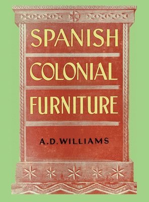 Spanish Colonial Furniture 1