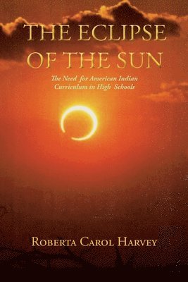 Roberta Carol Harvey, Carol Harvey, Roberta - Eclipse of the Sun, Häftad