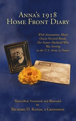 Anna's 1918 Home Front Diary 1