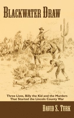 David S Turk - Blackwater Draw, Inbunden