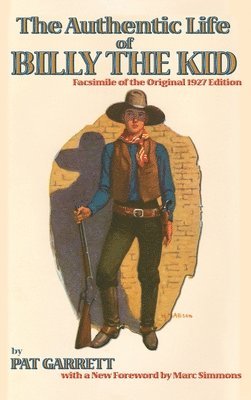 The Authentic Life of Billy the Kid 1