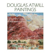 bokomslag Douglas Atwill Paintings