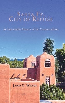 Santa Fe, City of Refuge 1