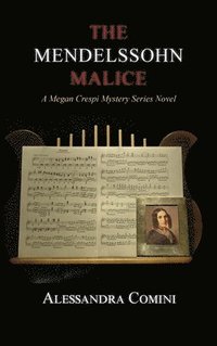 bokomslag Mendelssohn Malice