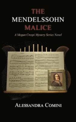 The Mendelssohn Malice 1