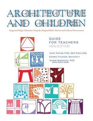 Anne Taylor - Architecture and Children, Häftad