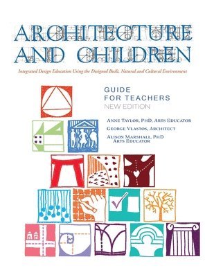 Anne Taylor - Architecture and Children, Inbunden