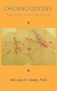 bokomslag Chicano Odyssey