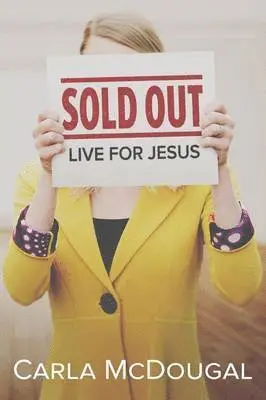 Carla McDougal - Sold Out, Häftad. Tillgänglighet: Lägg i varukorg