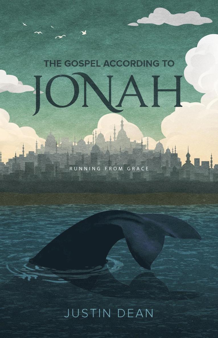 The Gospel According to Jonah 1